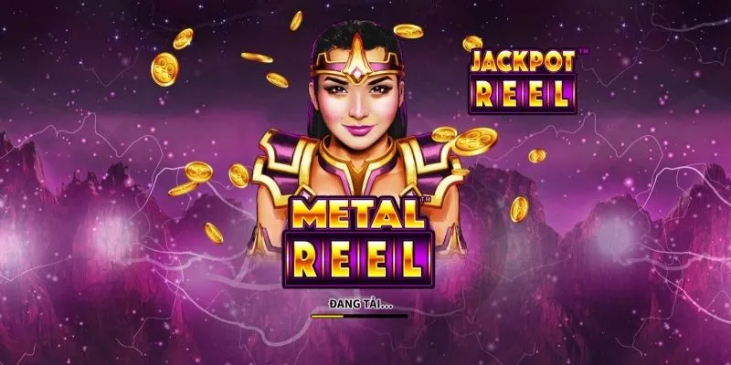 Mega Reels - Game quay hũ có tỷ lệ thưởng lớn